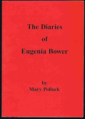 The Diaries of Eugenia Bower