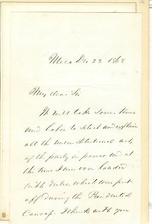 AUTOGRAPH LETTER SIGNED, TO NEWSPAPER PUBLISHER GEORGE SAUL OF SYRACUSE, REFLECTING BITTERLY ON H...