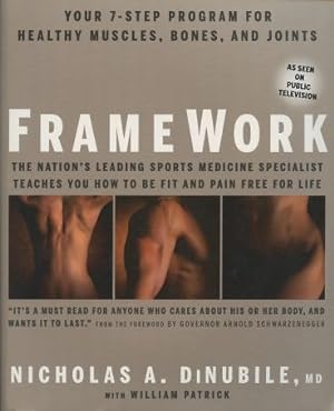 FrameWork: Your 7-Step Program for Healthy Muscles, Bones, and Joints