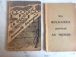 BULGARIE .Nouvelle Espagne et Les Bulgares parlent au monde. 2 fascicules brochés 1948 - 1949.