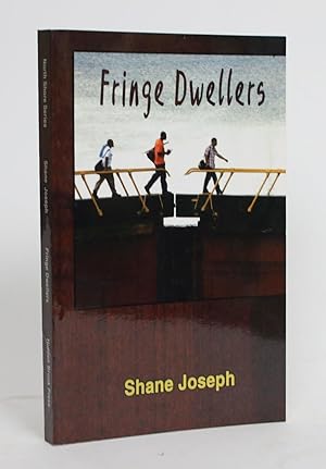 Fringe Dwellers: Stories of People Living on the Edge
