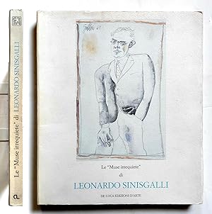 Le «Muse irrequiete» di Leonardo Sinisgalli 1908-1981 De Luca edizioni 1988
