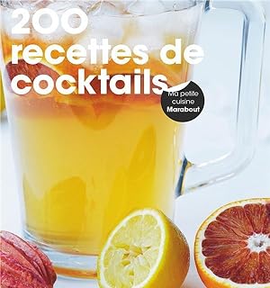 200 recettes de coktails
