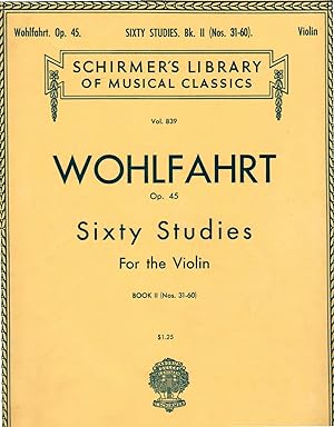 Sixty [ 60 ] Studies for the Violin, Op. 45 - Book II: Nos, 31-60 VIOLIN SCORE[]