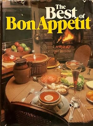 The Best Of Bon Appetit : A Collection of Favorite Recipes from America's Leading Food Magazines