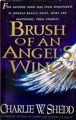 Brush of An Angels Wing