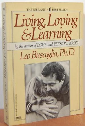 Living, Loving & Learning