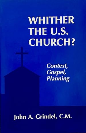 Whither The U.S. Church'