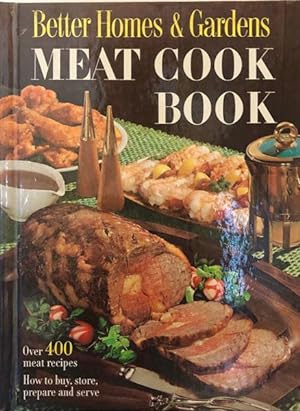 Better Homes & Gardens Meat Cook Book