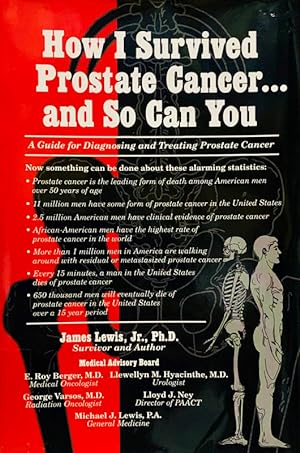 How I Survived Prostate Cancer.and So Can You