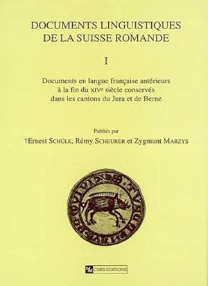 Documents linguistiques de la Suisse romande. 1. Documents linguistiques de la Suisse romande. Do...