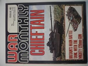 War Monthly - Issue 40 - Jul 1977 - Aleutians 1942-43, British Mortars 1914-18, Chieftain MBT, Nu...