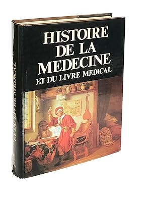 Histoire de la Médecine et du Livre médical