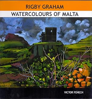 Rigby Graham: Watercolours of Malta *First Edition SIGNED by Rigby Graham*