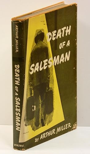 DEATH OF A SALESMAN: Certain Private Conversations in Two Acts and a Requiem