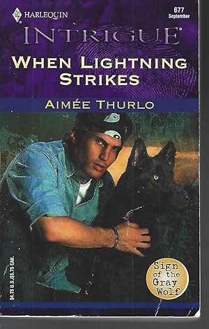 When Lightning Strikes (Sign of the Gray Wolf)
