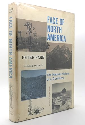 FACE OF NORTH AMERICA The Natural History of a Continent