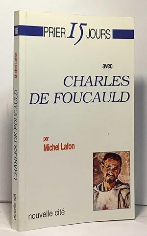 CHARLES DE FOUCAULD. 2ème édition