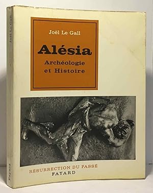 Alésia - archéologie et histoire