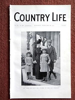 Country Life Magazine. No. 266. 8th February 1902, The Duke and H.R.H. The Duchess of Fife and Ch...