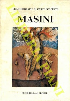 Antonio Masini. Le fonti del mito.