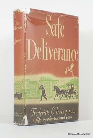 Safe Deliverance
