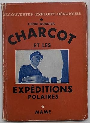Charcot et les explorations polaires.
