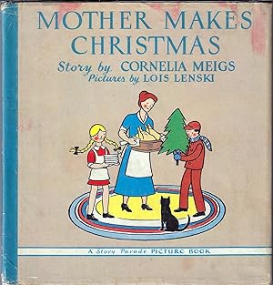 Mother Makes Christmas (Story Parade Picture Book)