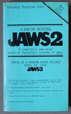 JAWS 2 - ADVANCE READING COPY. a Completely New Novel Based on Characters Created in Jaws. (FRONT...