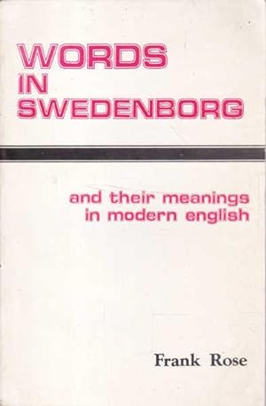 Words in Swedenborg: And Their Meanings in Modern English