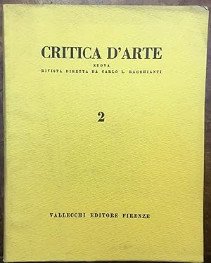 Critica d'Arte. Nuova rivista diretta da Carlo L. Ragghianti. N.2, marzo 1954