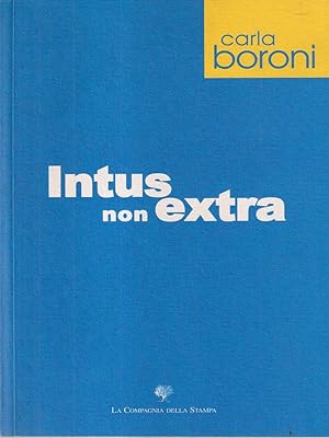 Intus non extra