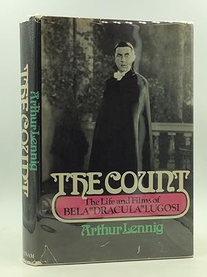 THE COUNT: The Life and Films of Bela "Dracula" Lugosi