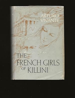The French Girls of Killini: Twenty-One Short Stories (Signed)