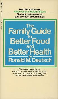 The Family Guide to Better Food and Better Health