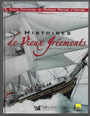 Histoires de Vieux Gréements (inclus 1 CD audio)