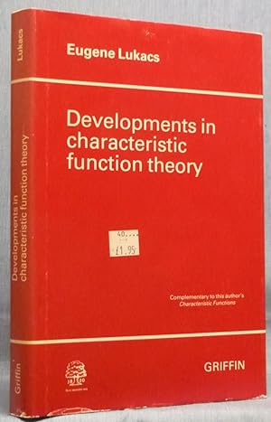 Developments In Characteristic Function Theory