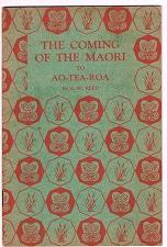 The Coming of the Maori to Ao-Tea-Roa, The Raupo Series of School Readers