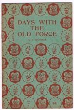 Days with the Old Force, The Raupo Series of School Readers No. 7