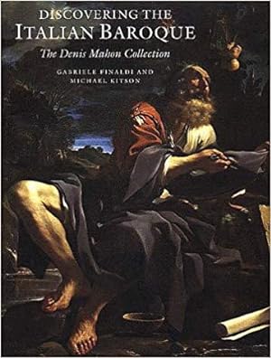 Discovering the Italian Baroque: The Denis Mahon Collection
