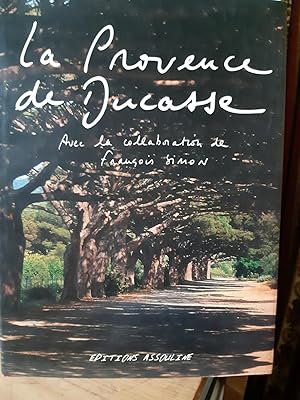 La Provence de Ducasse