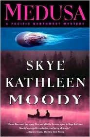 Moody, Skye Kathleen | Medusa | Unsigned First Edition Copy