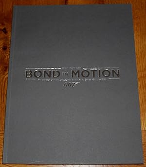 Bond in Motion. The Largest Official Collection of Original James Bond Vehicles.