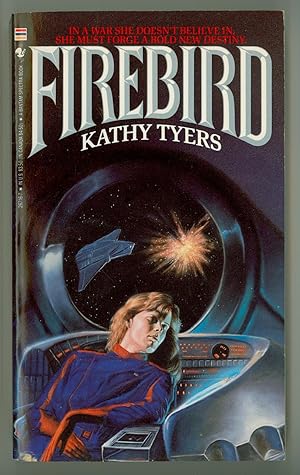 Firebird, a Science Fiction Novel by Kathy Tyers, Bantam Spectra Edition, June 1987, First Editio...