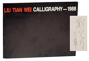 Liu Tian Wei: Calligraphy 1988