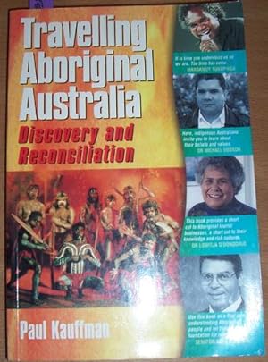 Travelling Aboriginal Australia: Discovery and Reconciliation