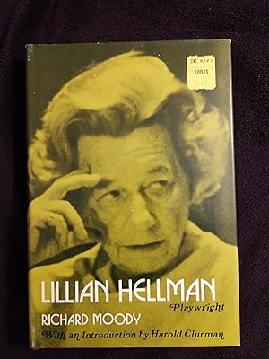 LILLIAN HELLMAN: PLAYWRIGHT