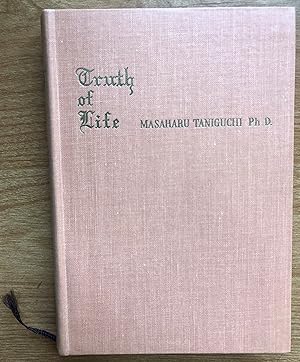Truth of Life (First Edition)