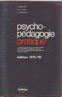 Psycho p?dagogie pratique - R. Toraille