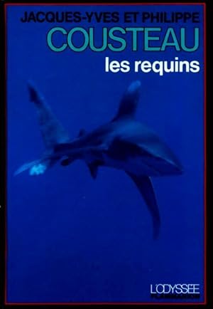 Les requins - Philippe Cousteau
